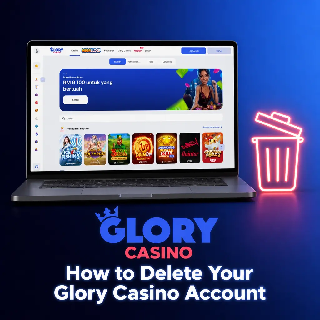 Steps to delete your Glory Casino account: log in, go to Settings, select Close Account, and confirm via customer support.